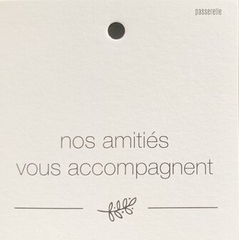 Courage carte carr&eacute;e Nos amiti&eacute;s vous accompagnent
