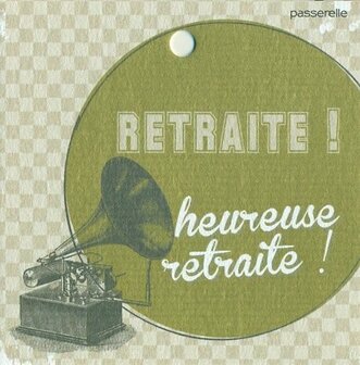 Vintage Heureuse retraite !