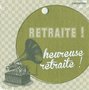 Vintage-Heureuse-retraite-!